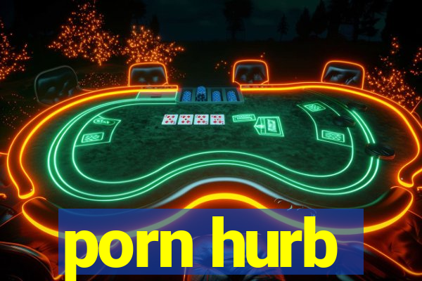 porn hurb